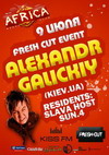 Fresh cut event, Dj Alexandr Galickiy, Beach Club Africa (Евпатория)